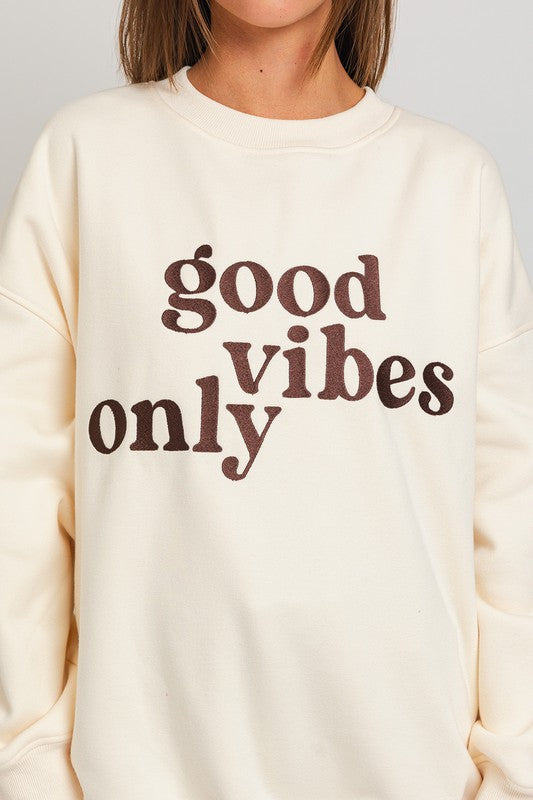 Good Vibes Embroidery Oversized Sweatshirt - ONLINE ONLY