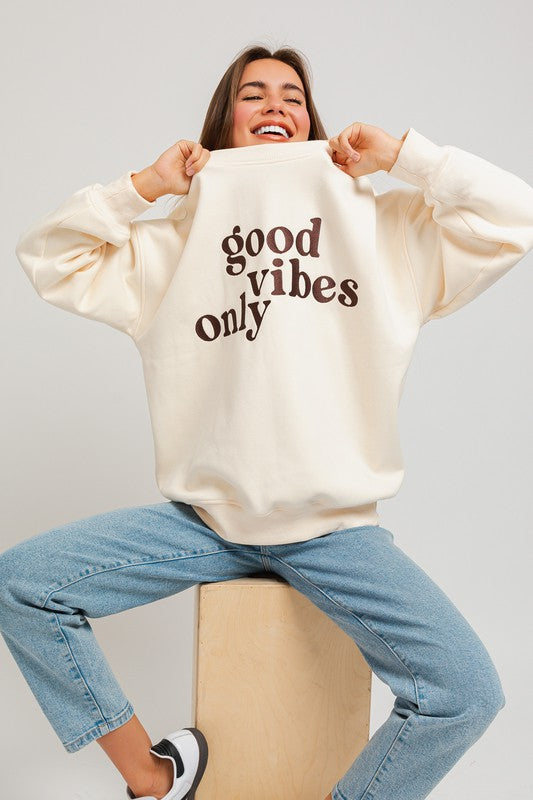 Good Vibes Embroidery Oversized Sweatshirt - ONLINE ONLY